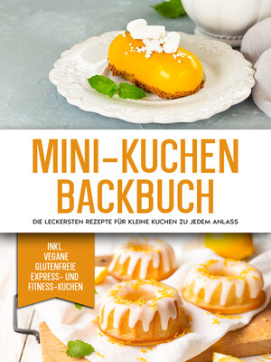 cover image of Mini-Kuchen Backbuch